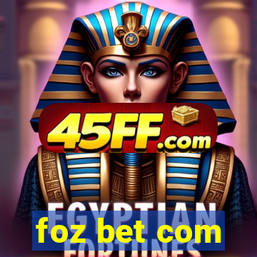 foz bet com